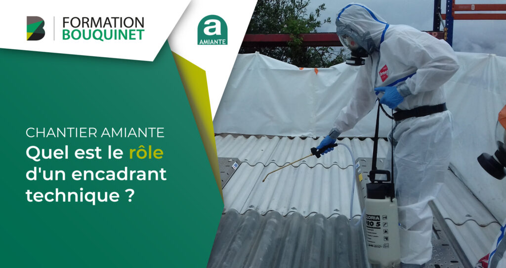 role encadrant technique chantier amiante