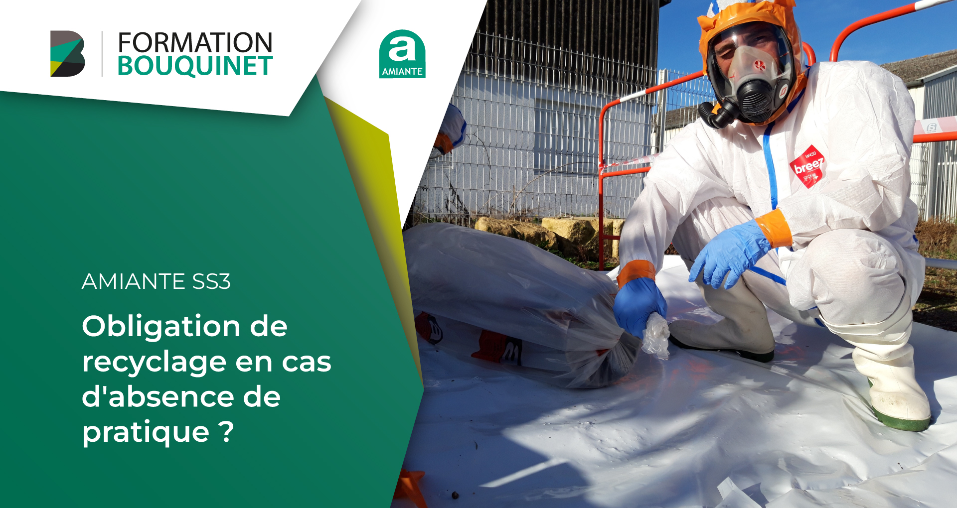 Illustration de l'article "Amiante sous-section 3 : obligation de recyclage en cas d’absence de pratique ?" représentant une personne avec des EPI amiante.